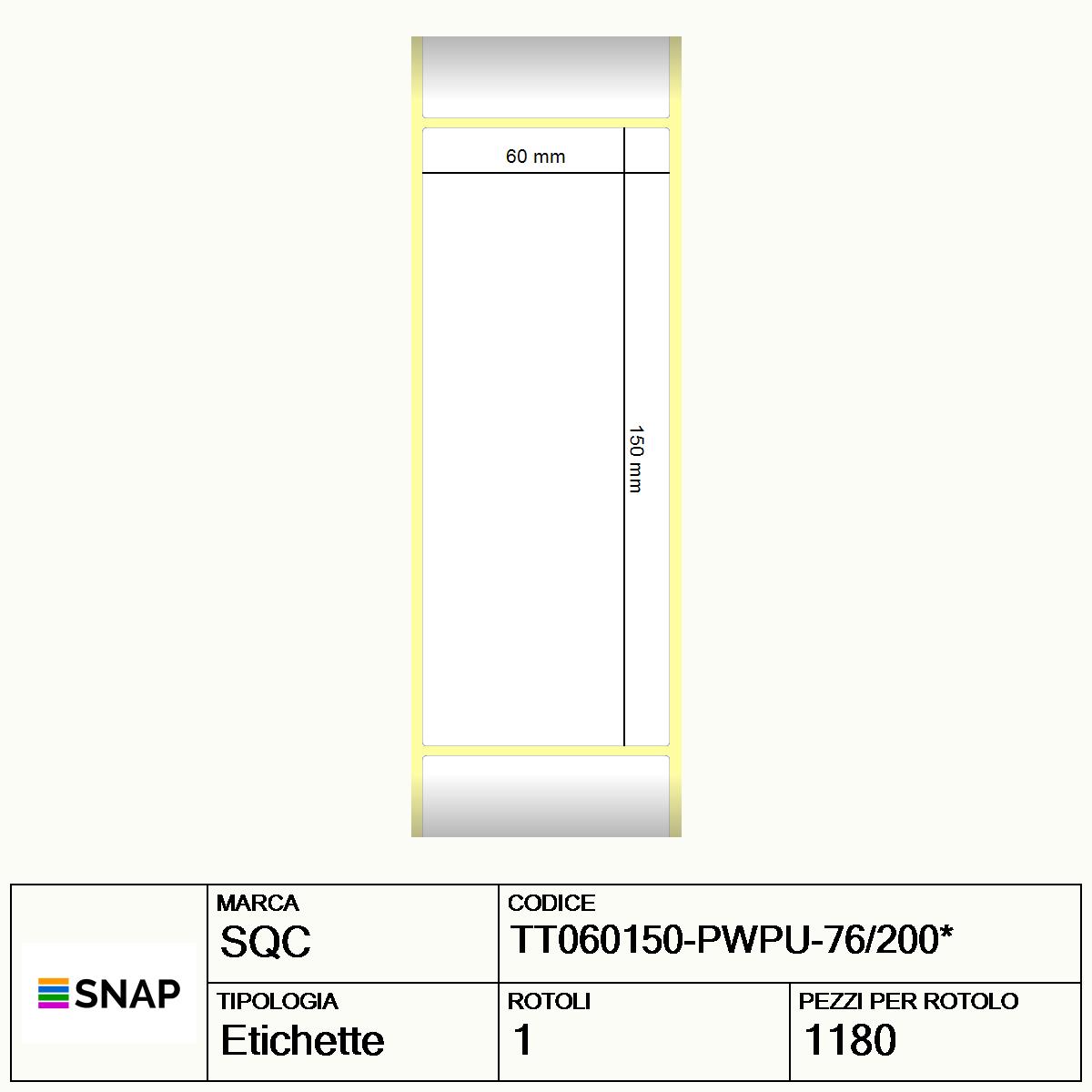 TT060150-PWPU-76/200 - Etichette SQC  S-HARD-PT Carta